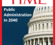 Public Administration in 2040 — Can You See It?