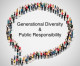 Generational Diversity & Public Responsibility
